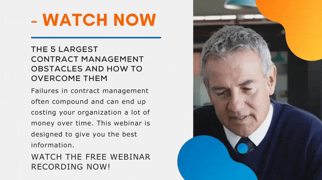 Free Webinar Recording - The 5 Largest Contract Management Obstacles and How to Overcome Them