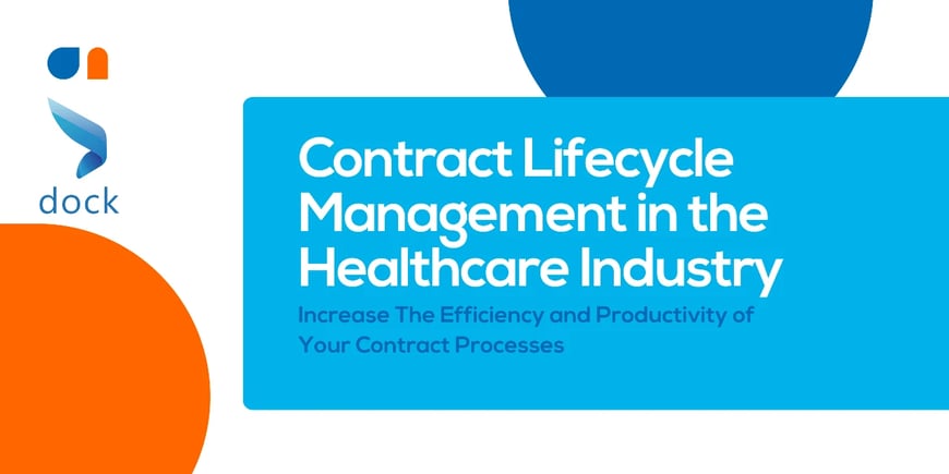 Contract Lifecycle Management in the Healthcare Industry