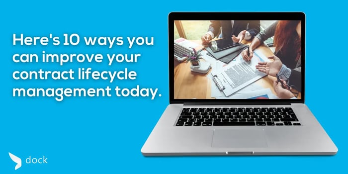Heres 10 ways you can improve your contract lifecycle management today