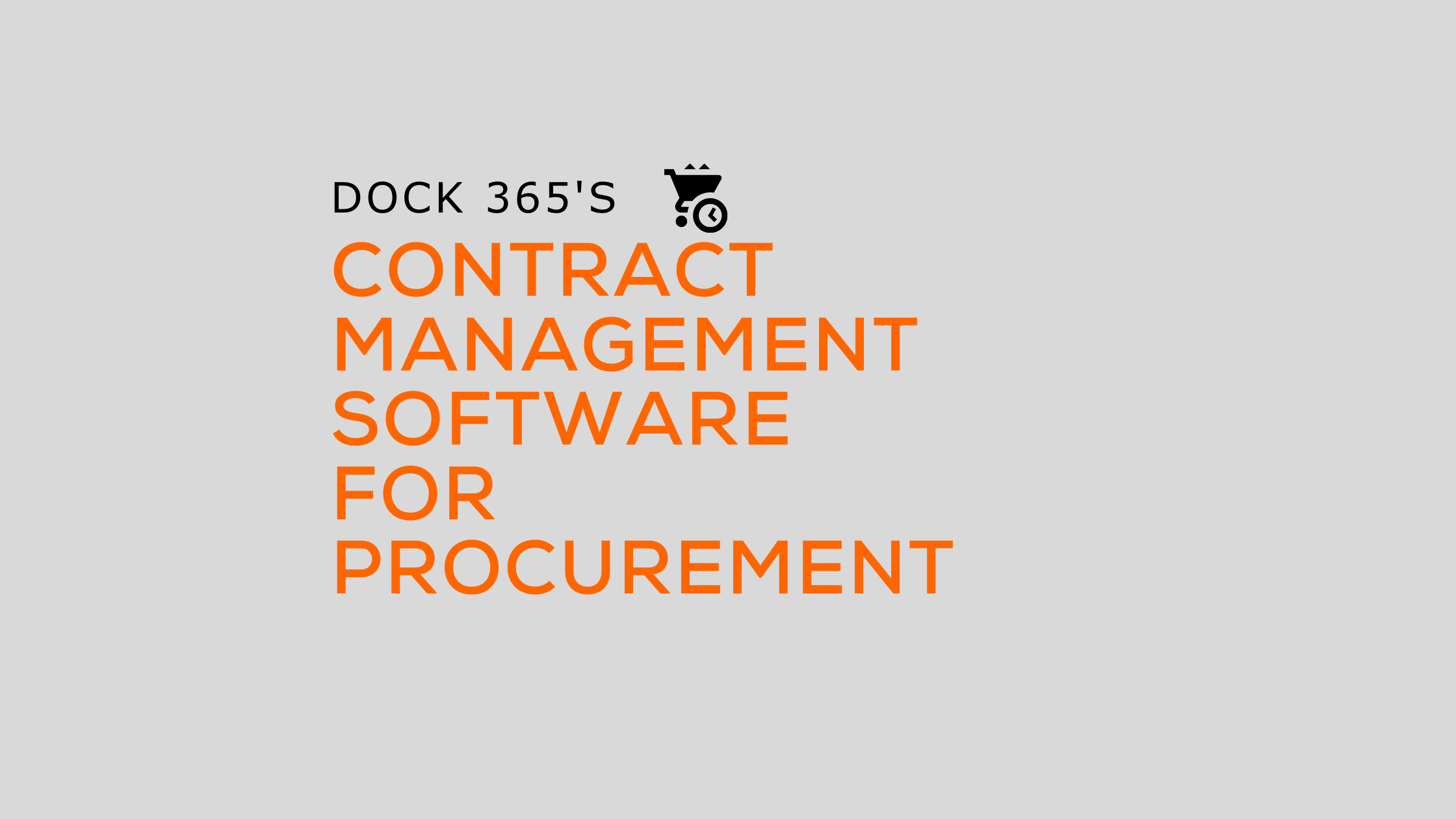 Contract Management Software for Procurement | Dock 365 Inc.