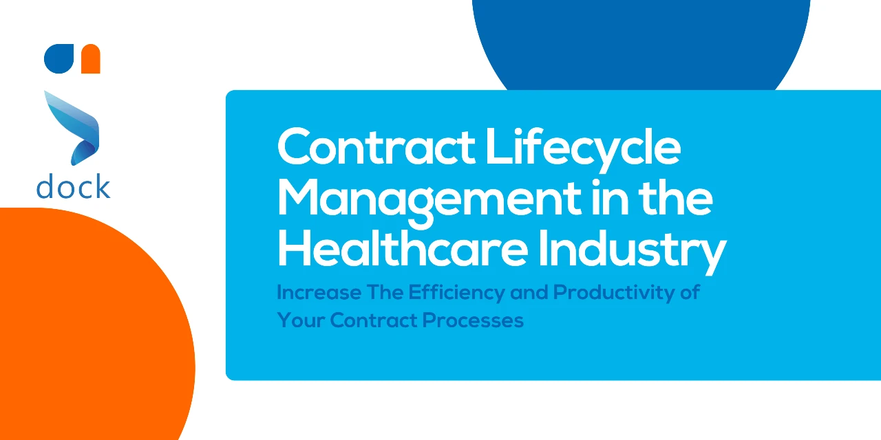 Contract Lifecycle Management in the Healthcare Industry