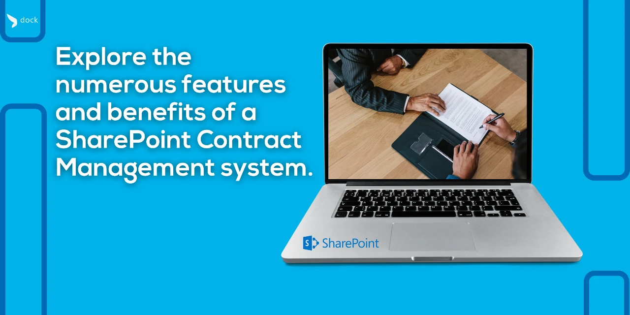Explore the numerous features and benefits of a SharePoint Contract Management system-1