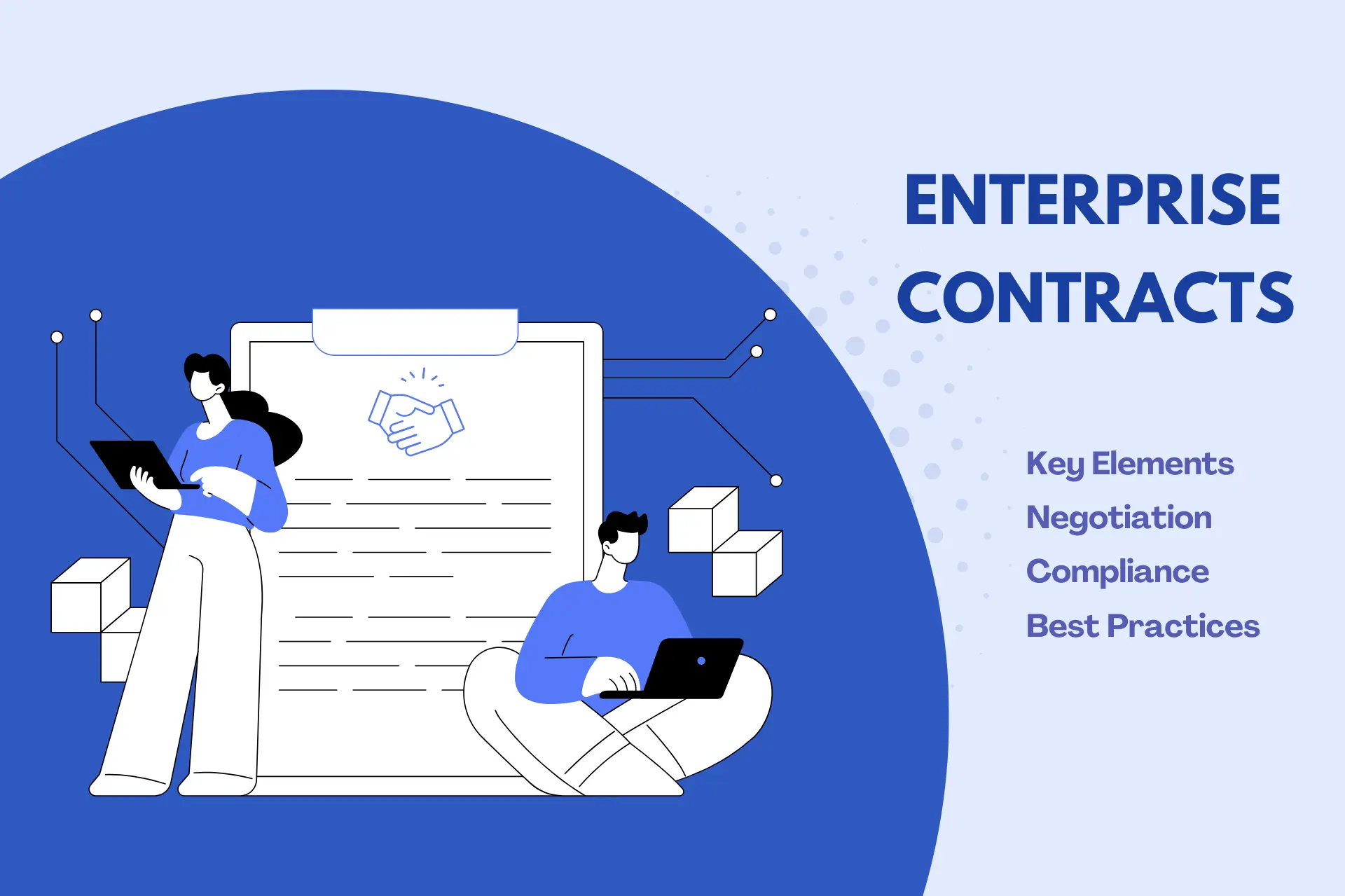 How To Navigate Enterprise Contracts