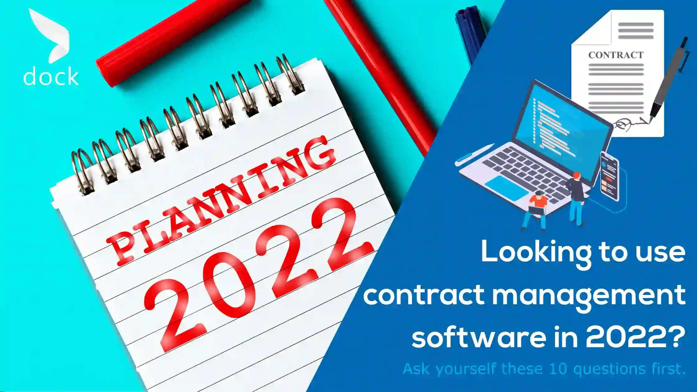 Looking to use contract management software in 2022.