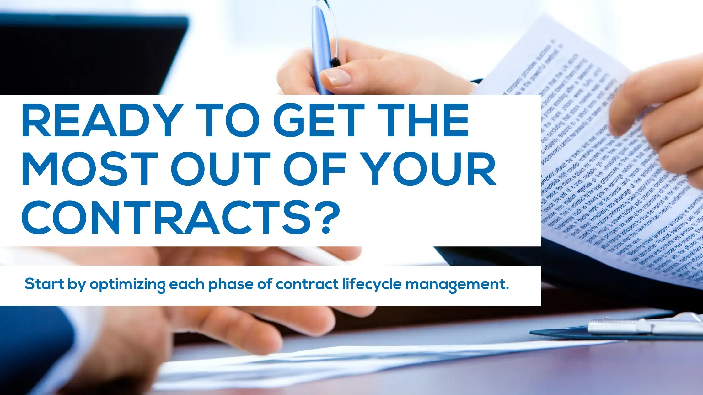 Ready to Get the Most Out of Your Contracts