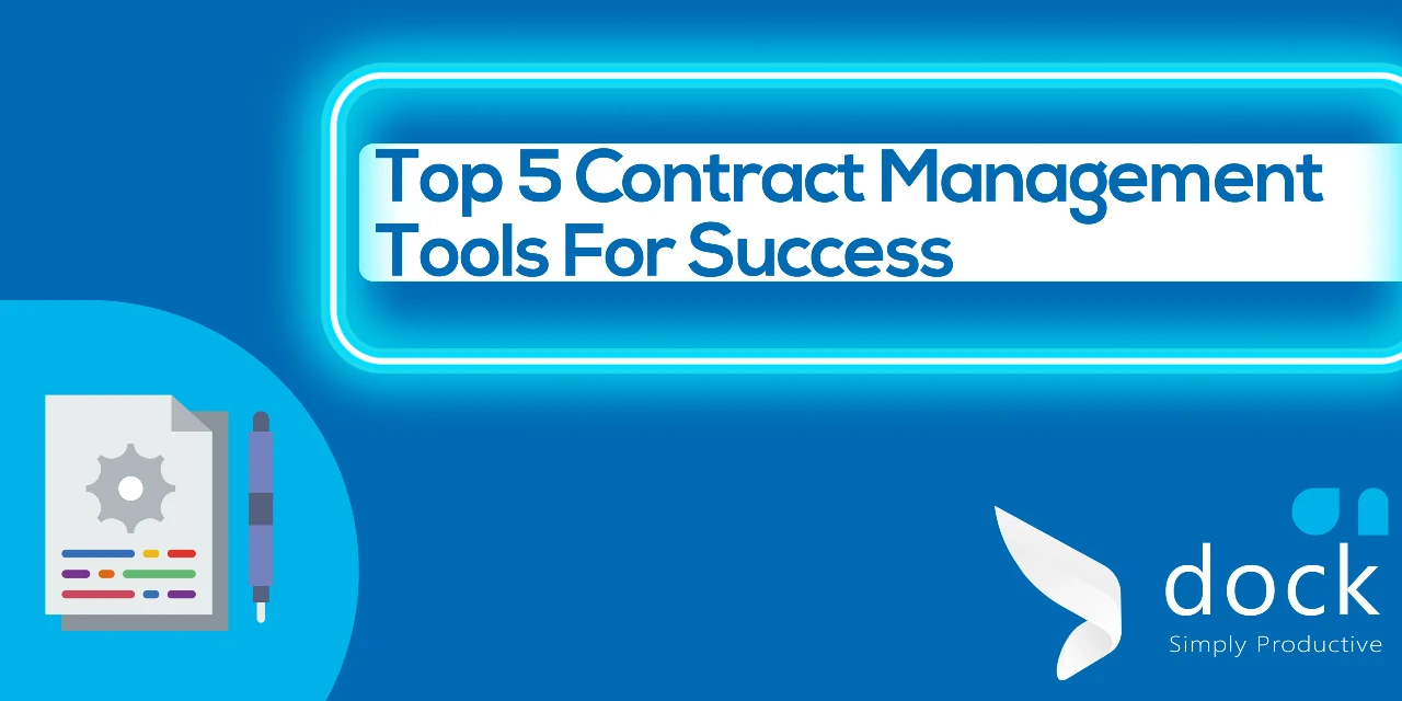 Top 5 Contract Management Tools For Success