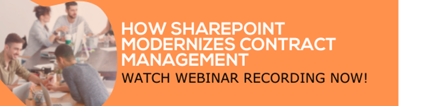 How SharePoint Modernizes Contract Management - Webinar Recording